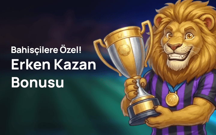 Erken Kazan Bonusu